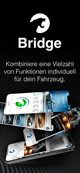 Bridge: Kombiniere eine Vielzahl von Funktionen individuell für dein Fahrzeug